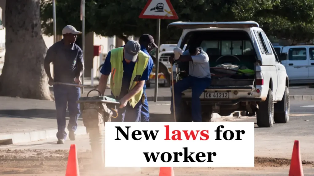 New laws for worker